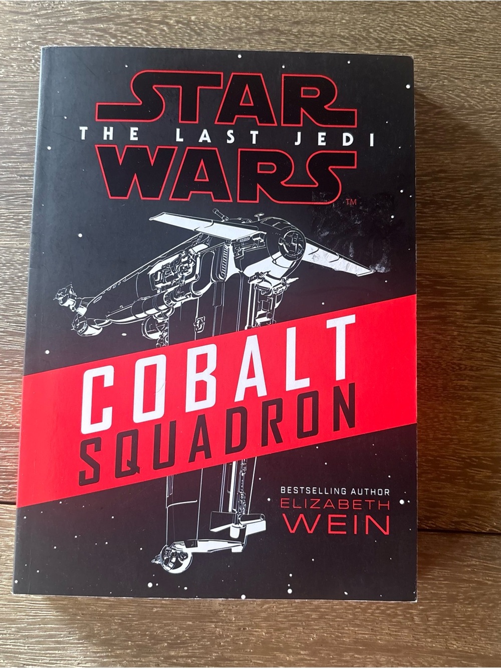 Star Wars The Last Jedi Cobalt Squadron by Elizabeth Wein Book